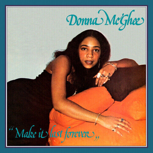 Donna McGhee - Make It Last Forever, Vinyl LP