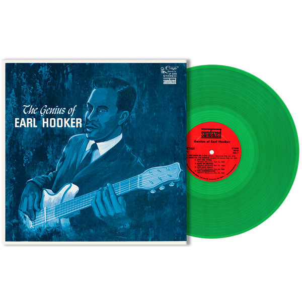 Earl Hooker - The Genius Of Earl Hooker, Green Vinyl LP