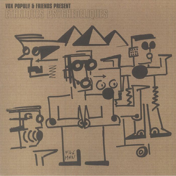 Various Artists - Vox Populi! Present Ethniques Psychedeliques, Vinyl LP
