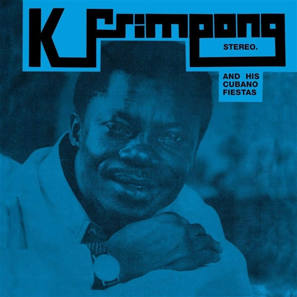 Alhaji K Frimpong & His Cubano Fiestas - Self-Titled, RSD 2025 Coloured Vinyl LP
