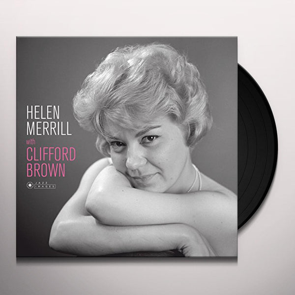 Helen Merrill With Clifford Brown, 180g Vinyl LP Jazz Images