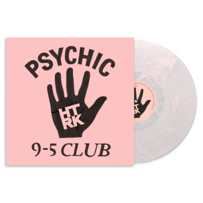 HTRK - Psychic 9-5 Club, Clear Pink Vinyl LP