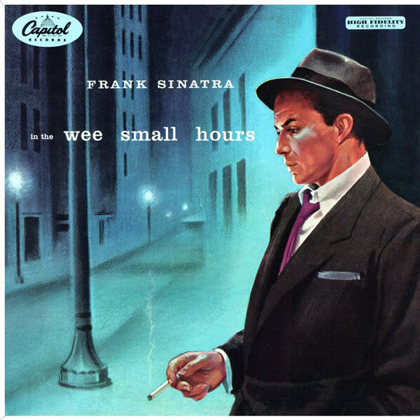 Frank Sinatra - In The Wee Small Hours, 180g Vinyl LP