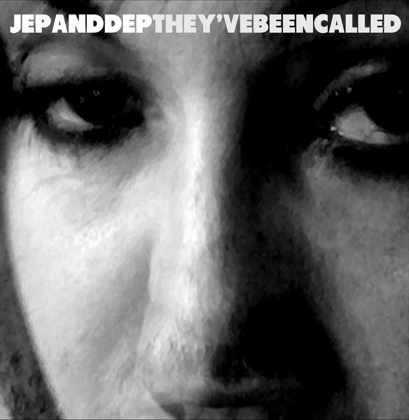 Jep And Dep - THEY'VEBEENCALLED, Vinyl LP