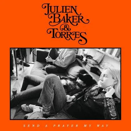 cover art for Julien Baker & Torres Send A Prayer My Way vinyl