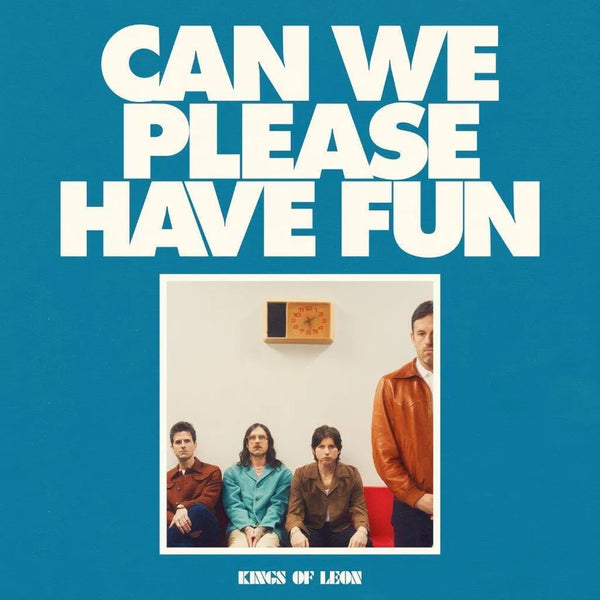 A vinyl LP cover for Kings Of Leon's album 'Can We Please Have Fun' with a black and white photo of the band members in a studio setting.