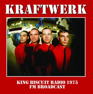 Kraftwerk ‎– King Biscuit Radio 1975 FM Broadcast, Vinyl LP