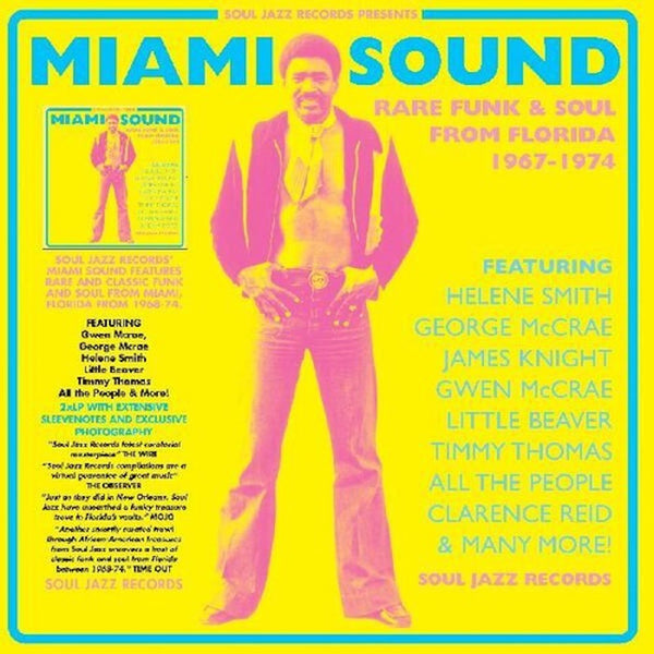 Soul Jazz Records Presents - Miami Sound (Rare Funk & Soul From Florida 1967-1974), 2x Coloured Vinyl LP