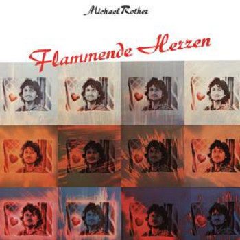 Michael Rother - Flammende Herzen, Vinyl LP