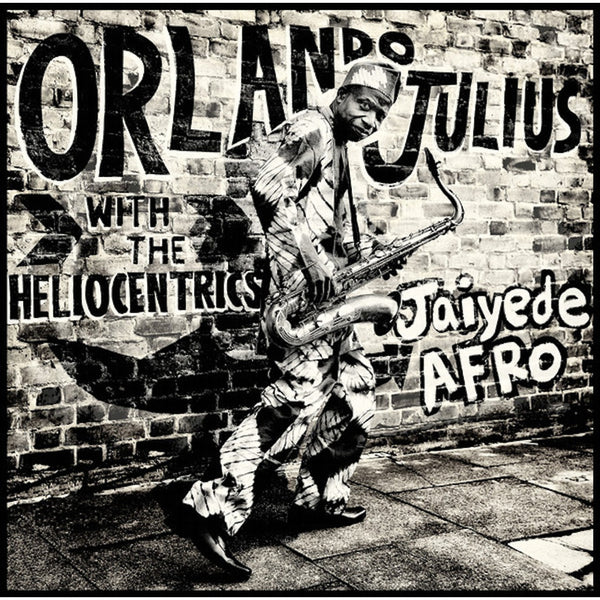 Orlando Julius With The Heliocentrics - Jaiyede Afro, 2x Vinyl LP