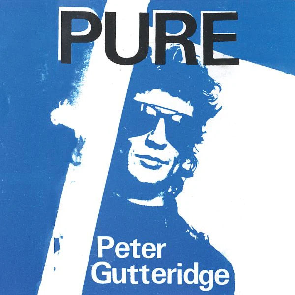 Peter Gutteridge - Pure, Vinyl LP
