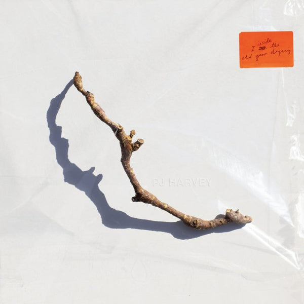 PJ Harvey – I Inside The Old Year Dying, Vinyl LP