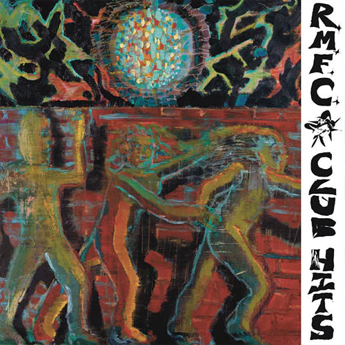 cover art of Club Hits vinyl LP by R.M.F.C
