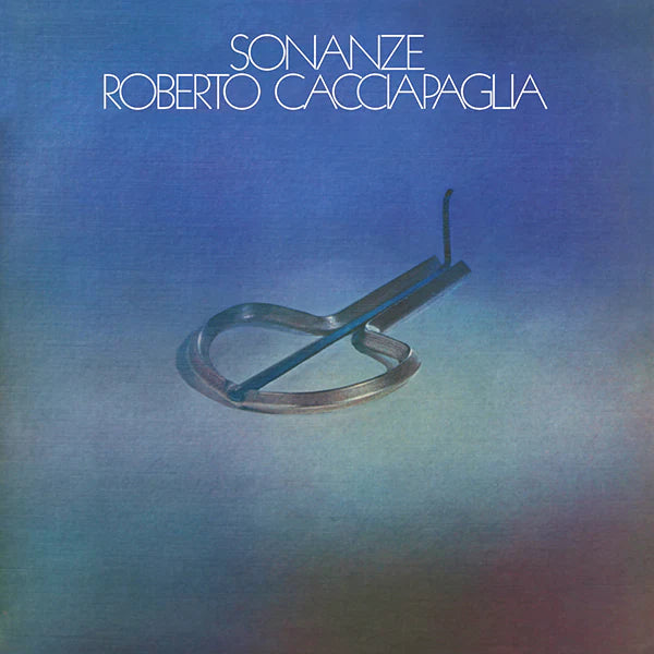 Roberto Cacciapaglia - Sonanze, Vinyl LP | Hat Hill Gallery