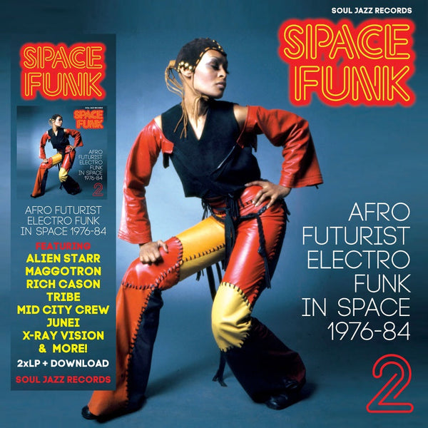 Soul Jazz Records Presents - Space Funk 2 (Afro Futurist Electro Funk In Space 1976-84), 2x Vinyl LP