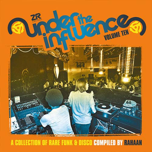 Various Artists - Under The Influence Vol. 10 Compiled By Rahaan, Vinyl LP