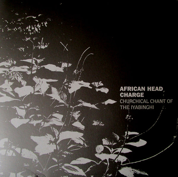 African Head Charge ‎– Churchical Chant Of The Iyabinghi. 2020 UK On-U Sound ‎– ONULP141