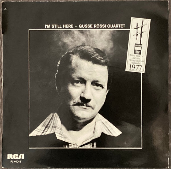 Gusse Rössi Quartet – I'm Still Here. Finland 1977 RCA – PL 40048