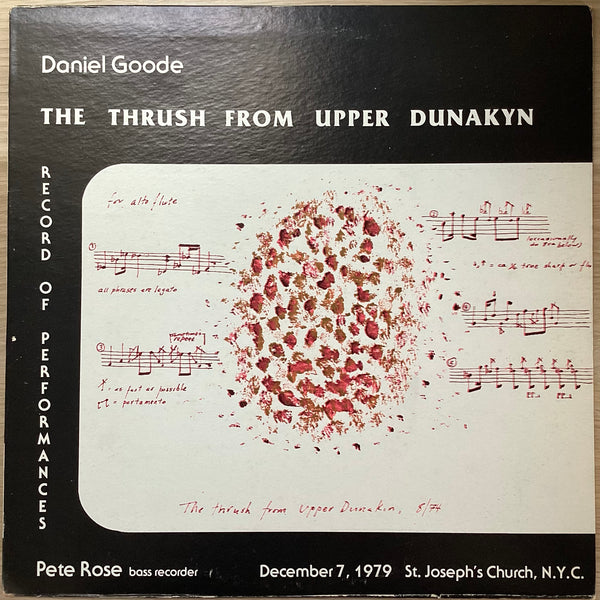 Daniel Goode – The Thrush From Upper Dunakyn, US 1982 Opus One – Number 71