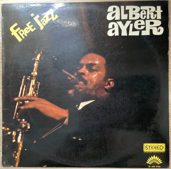 Albert Ayler ‎– Free Jazz, France 1970 America Records ‎– 30 AM 6100