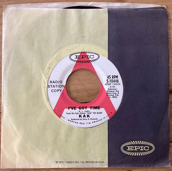 Kak ‎– I've Got Time, Promo. Mono US 1969 Epic ‎– 5-10446. Psychedelic Rock
