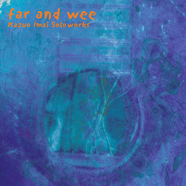 Kazuo Imai ‎– Far And Wee. Black Editions Vinyl LP