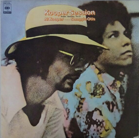 Al Kooper ~ Session Super Session Vol.2 CBS/Sony 15AP 610 Japan 1977 VINYL LP