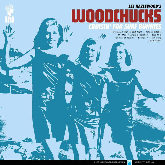 Lee Hazlewood's Woodchucks – Cruisin' For Surf Bunnies. LP