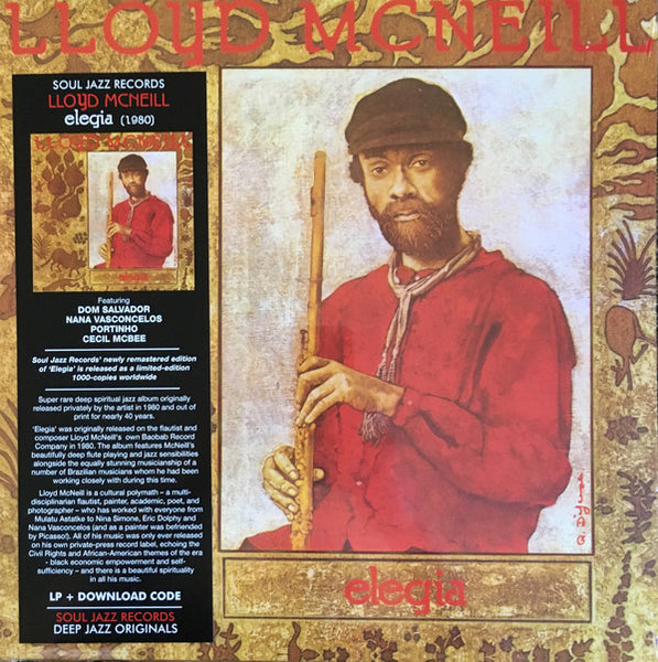 Lloyd McNeill – Elegia. Soul Jazz Records – SJR LP429 Vinyl LP