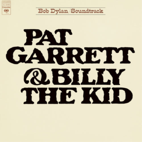Bob Dylan - Pat Garrett and Billy the Kid, Vinyl LP