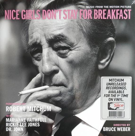 Robert Mitchum ‎– Nice Girls Don't Stay For Breakfast. with Dr. John, etc. 1st Time On Vinyl. La Rabbia – LR LP-002