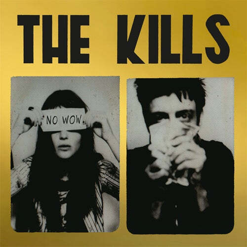 The Kills - No Wow (The Tchad Blake Mix 2022), Vinyl LP