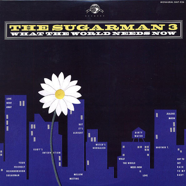 The Sugarman 3 – What The World Needs Now. Vinyl LP