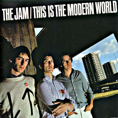 The Jam - This Is The Modern World.