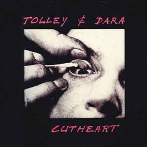 Tolley & Dara ‎– Cutheart, Vinyl LP