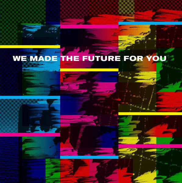 Various - We Made The Future For You. Ltd. Ed. 2 x Vinyl LP