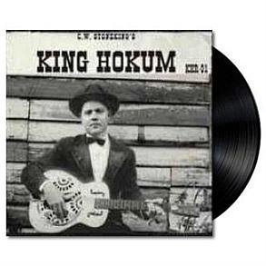 C.W. Stoneking - King Hokum, Vinyl LP