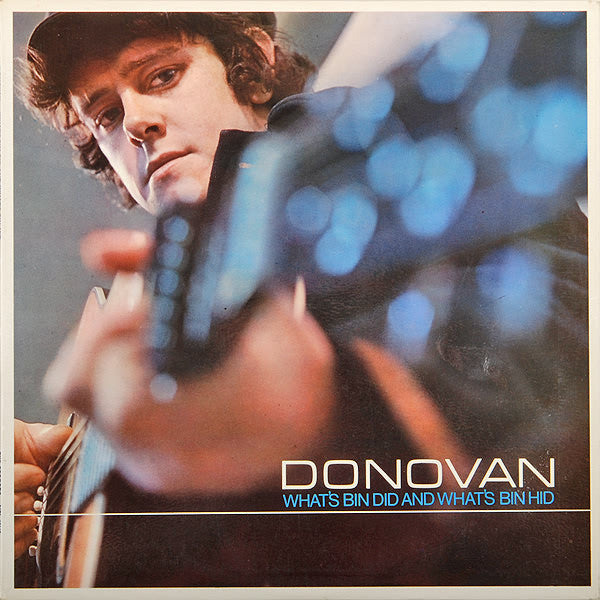 Donovan ‎– What's Bin Did And What's Bin Hid, Vinyl LP