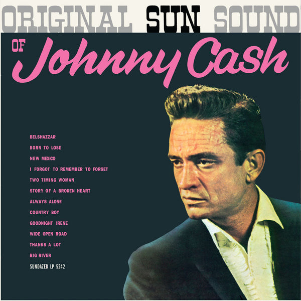Johnny Cash – Original Sun Sound, Sundazed Vinyl LP
