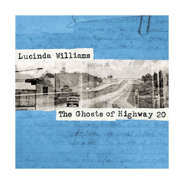 Lucinda Williams ‎– The Ghosts Of Highway 20, 2x Vinyl LP