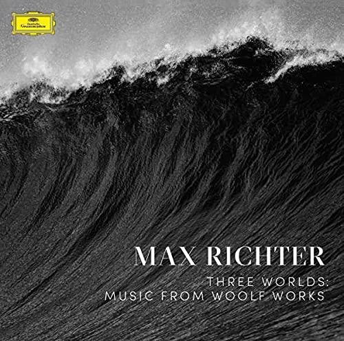 Max Richter - Three Worlds: Music From Woolf Works, 2x Vinyl LP