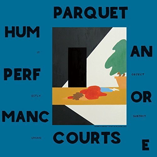 Parquet Courts Human Performance vinyl LP, minimalist cover, indie rock album
