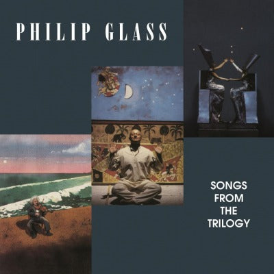 Philip Glass ‎– Songs From The Trilogy, Vinyl LP