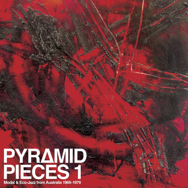 Pyramid Pieces 1 - Modal & Eco-Jazz From Australia 1969-79, Vinyl LP