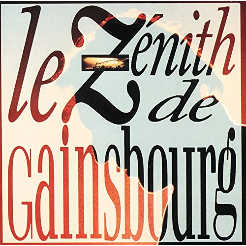 Cover art for 'Zenith De Gainsbourg' album featuring a close-up portrait of Serge Gainsbourg with a blurred background.