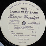 The Carla Bley Band – Musique Mecanique, US 1979 WATT – WATT/9