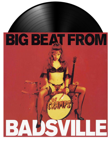 The Cramps – Big Beat From Badsville, Vinyl LP