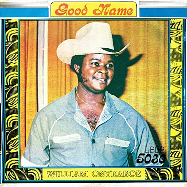 William Onyeabor - Good Name, 12" EP Luaka Bop