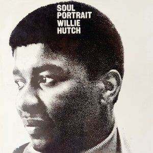 Willie Hutch - Soul Portrait, Vinyl LP BEWITH016LP