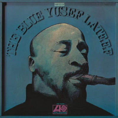 Yusef Lateef - The Blue Yusef Lateef, Vinyl LP